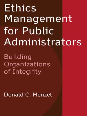 cover image of Ethics Management for Public Administrators